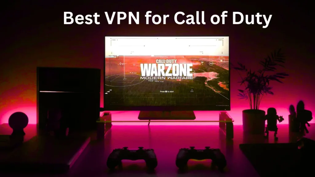Best VPNs for Call of Duty